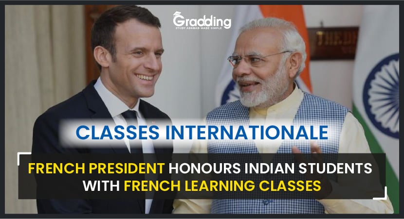 French president announced 'Classes Internationales' (international classes) for indian students